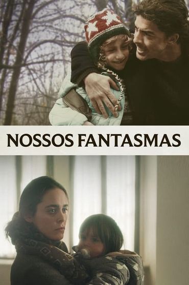 Nossos Fantasmas